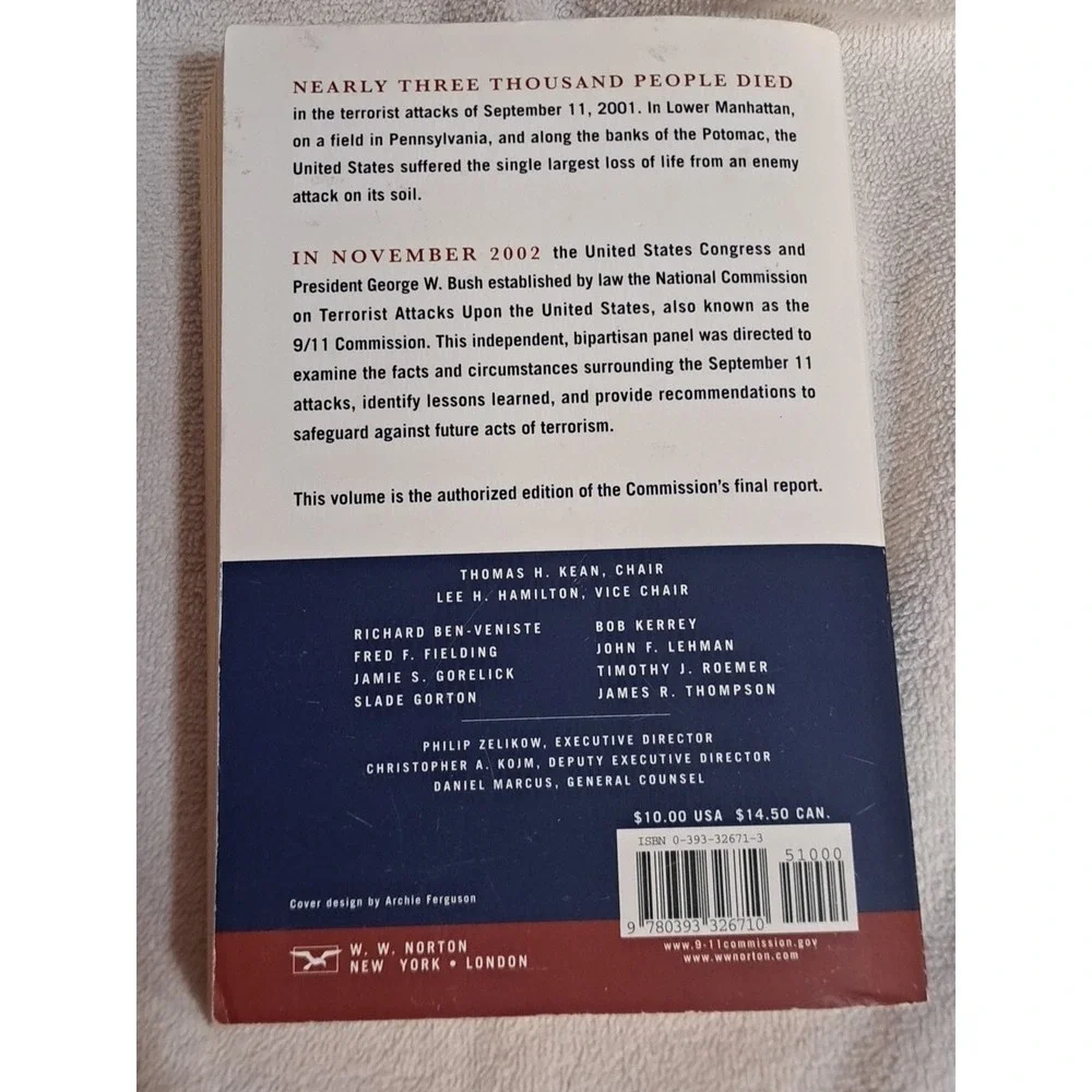 The 9/11 Commission Report: Final Report of the National Commission on...